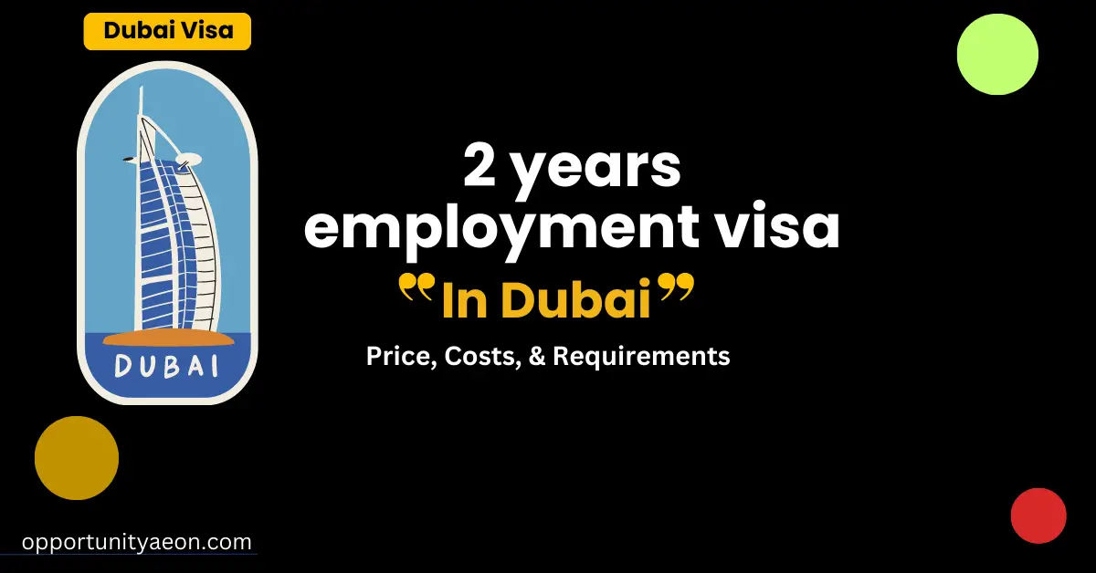 2 years employment visa in Dubai Price